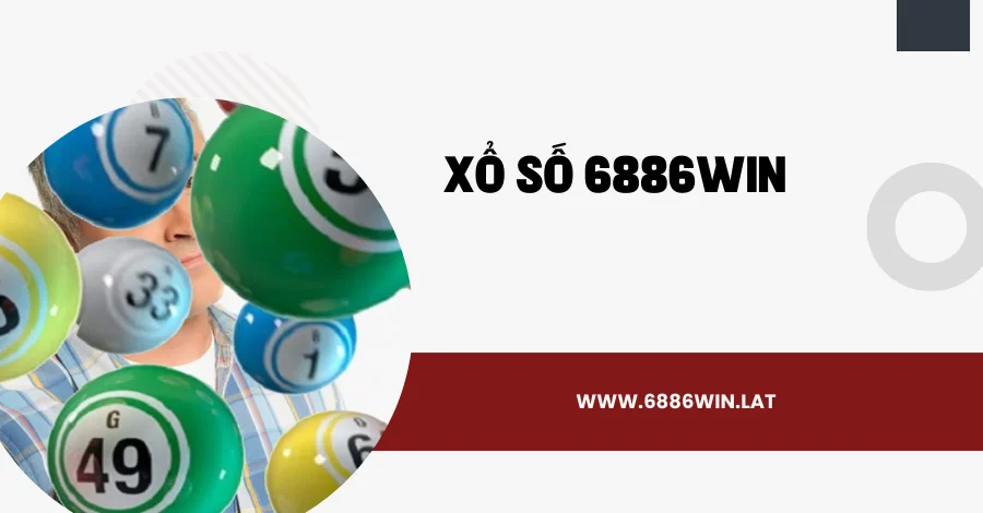 xổ số 6886win